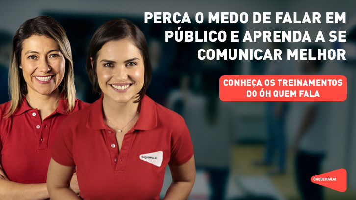 conheça os treinamentos do Óh Quem Fala